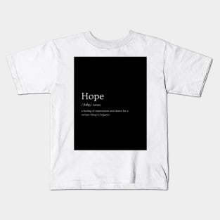 Auntie Says Hope Kids T-Shirt